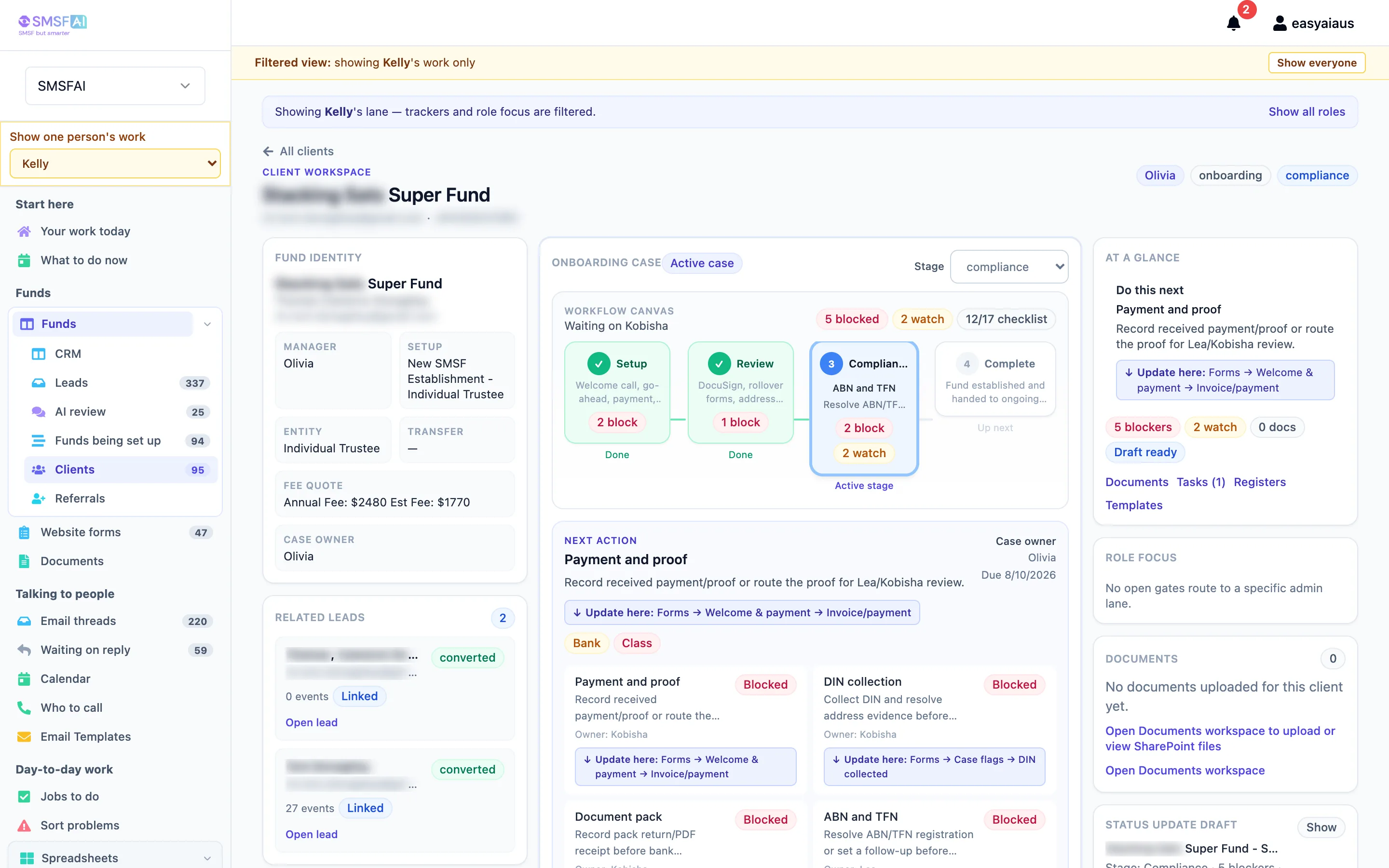 Custom-built client workspace showing the onboarding case, setup stages, and blockers